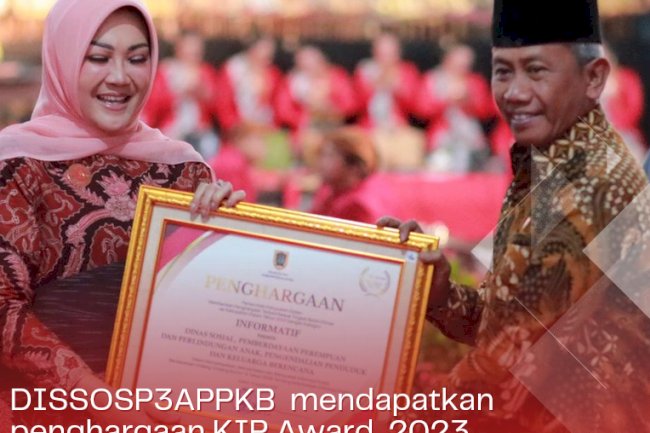 DISSOSP3APPKB terima Penghargaan KIP Award 2023 dan Penyelenggara Pelayanan Publik