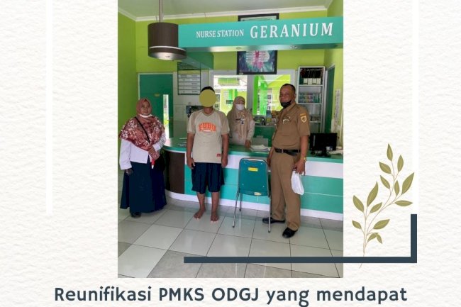 Reunifikasi PMKS ODGJ kepada Keluarga