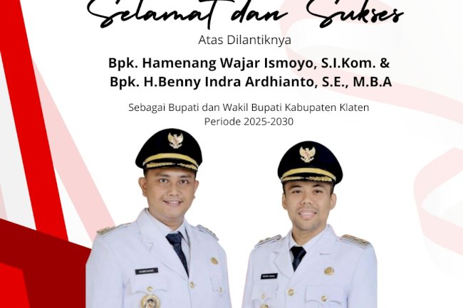 Selamat dan Sukses atas dilantiknya Bupati dan Wakil Bupati Periode 2025 - 2030