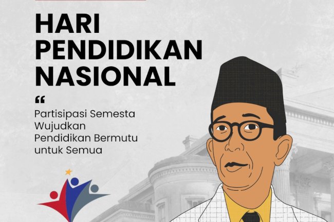 SELAMAT HARI PENDIDIKAN NASIONAL