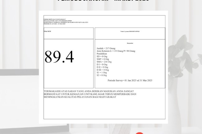 Survei Kepuasan Masyarakat terhadap pelayanan yang diselenggarakan di DISSOSP3APPKB Kabupaten Klaten