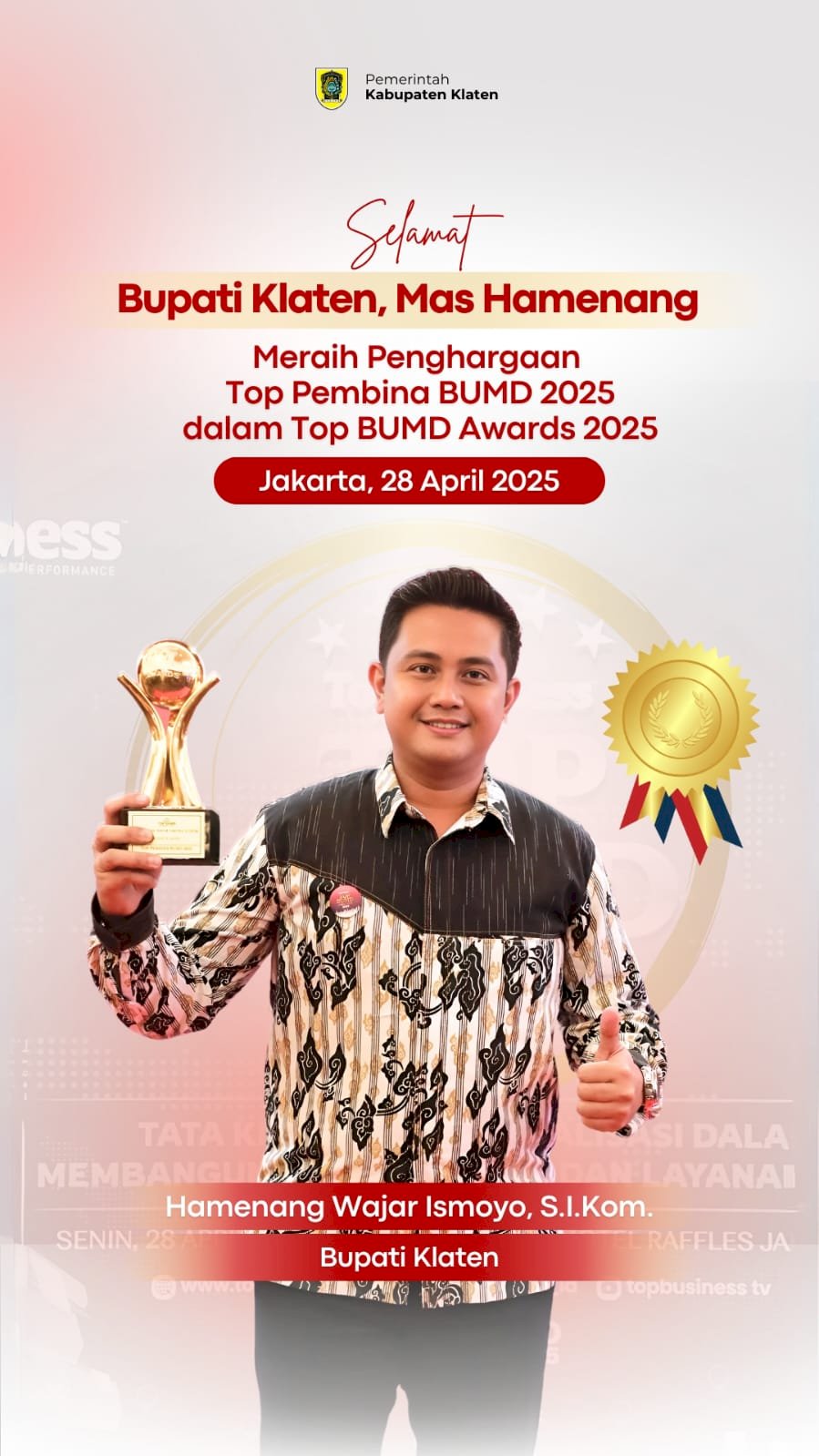 SELAMAT, BUPATI KLATEN MERAIH PENGHARGAAN TOP PEMBINA BUMD 2025