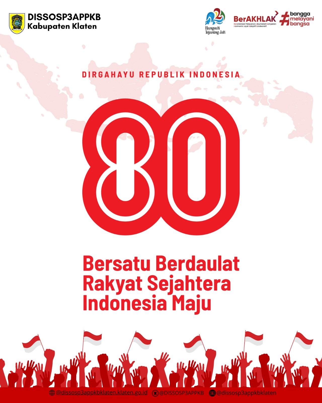 DIRGAHAYU REPUBLIK INDONESIA KE - 80