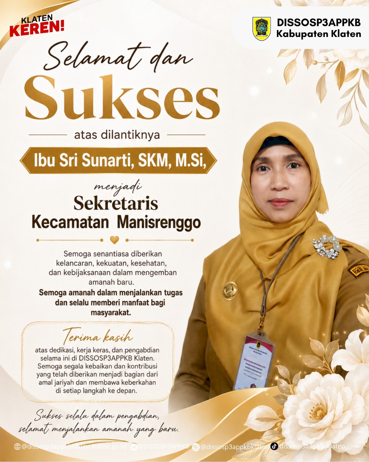 Selamat dan Sukses atas dilantiknya Ibu Sri Sunarti,S.KM,M.Si sebagai Sekretaris Camat Manisrenggo